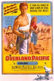Overland Pacific (1954) online sa prevodom