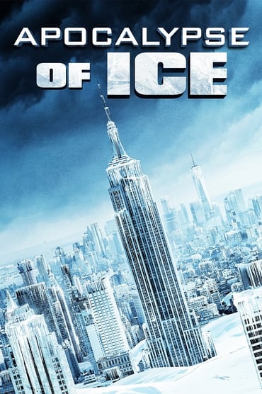 Apocalypse of Ice (2020) online sa prevodom