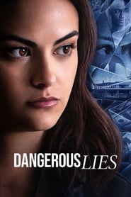 Dangerous Lies (2020) online sa prevodom