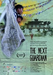The Next Guardian (2018) online sa prevodom