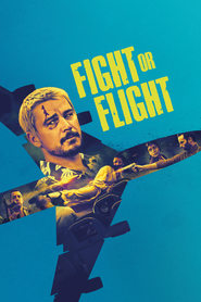 Fight or Flight (2025) online sa prevodom