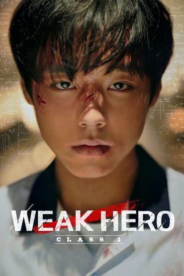 Weak Hero Class 1 (2022) online sa prevodom