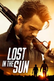 Lost in the Sun (2015) online sa prevodom