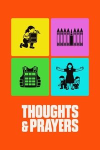 Thoughts & Prayers (2025) online sa prevodom