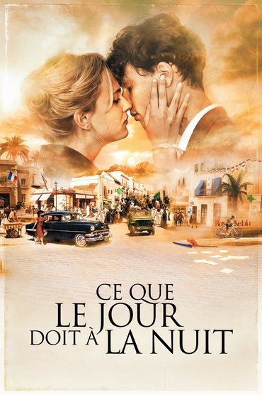 Ce que le jour doit à la nuit aka What the Day Owes the Night (2012) online sa prevodom