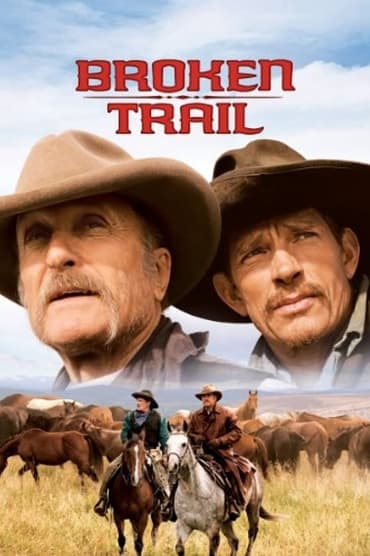 Broken Trail (2006) online sa prevodom