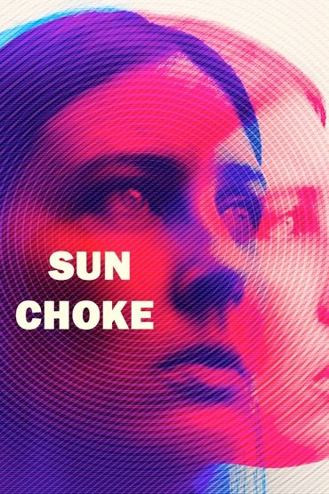 Sun Choke (2015) online sa prevodom