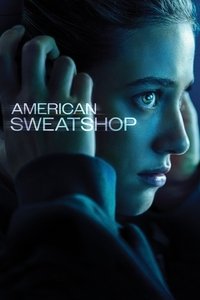 American Sweatshop (2025) online sa prevodom