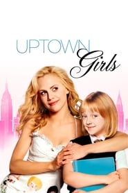 Uptown Girls (2003) online sa prevodom